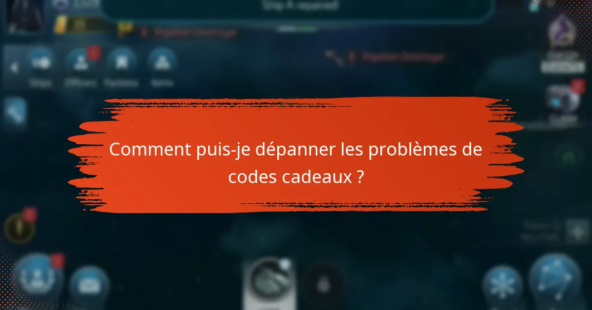 Quels problèmes courants surviennent lors de la rédemption des codes cadeaux ?