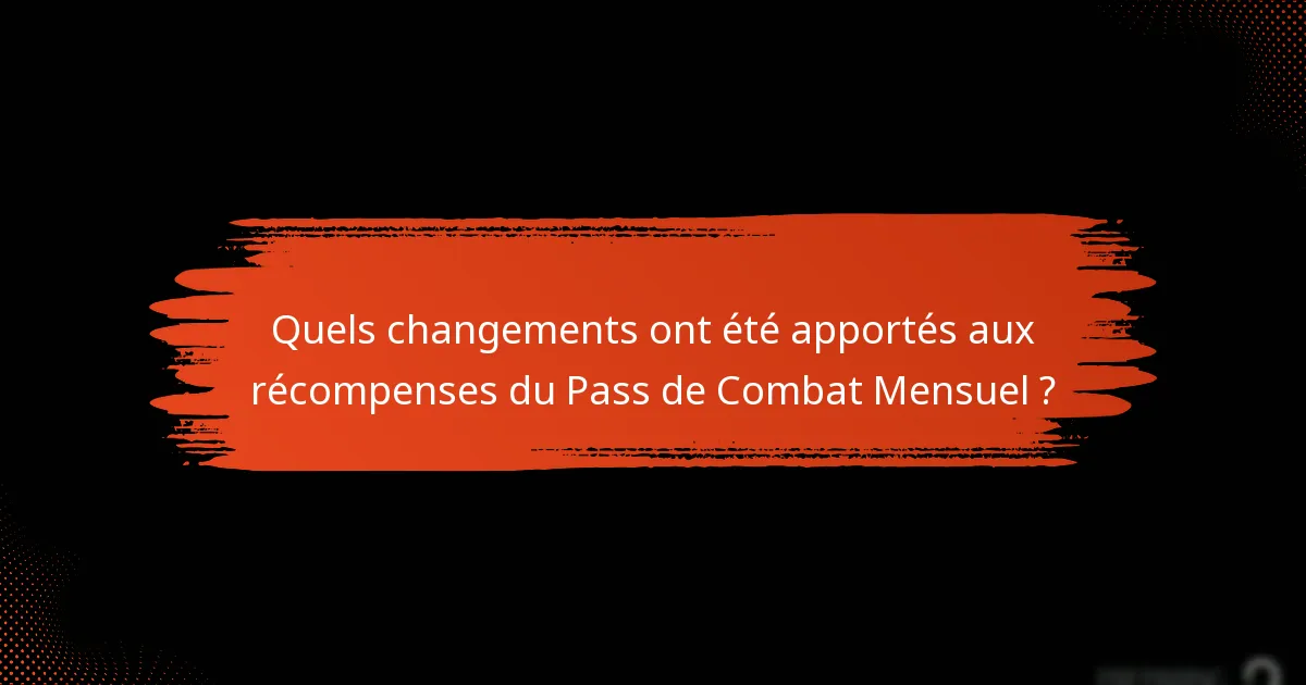 Comment les joueurs peuvent-ils maximiser leurs bénéfices du Pass de Combat Mensuel ?